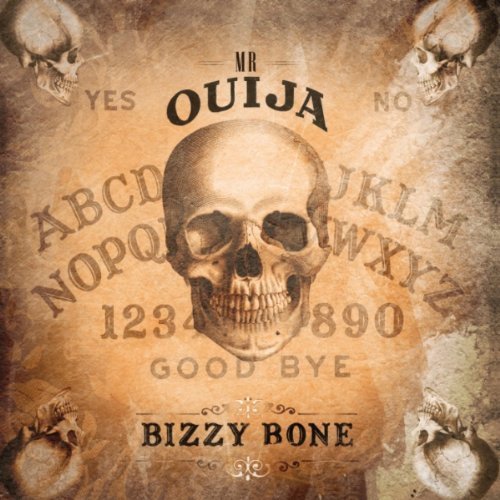 Bizzy Bone 2011. Bizzy Bone – Mr. Ouija(Mixtape